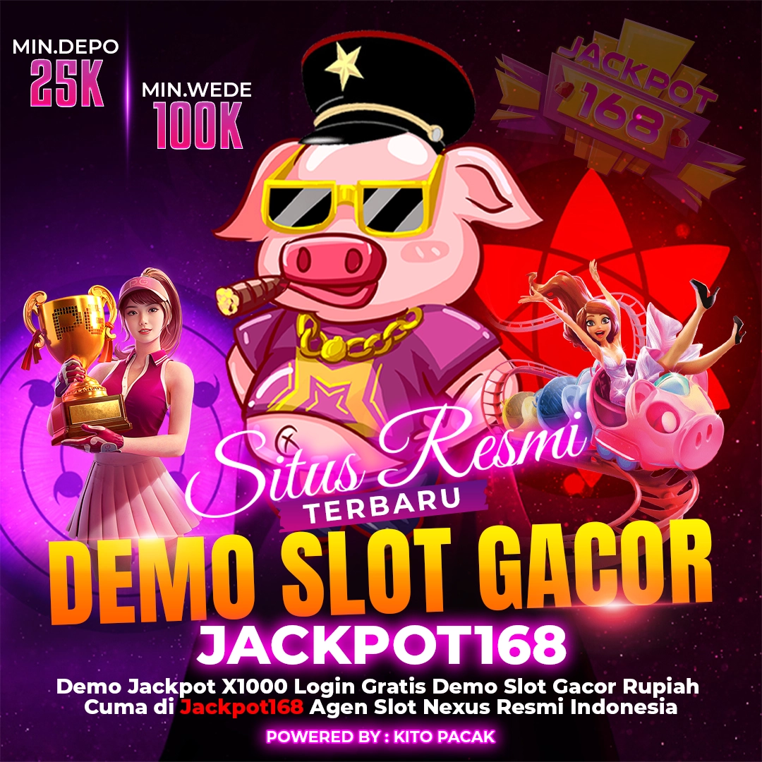JACKPOT168 | Demo Slot Gacor Terbaru Situs Resmi Pragmatic Play